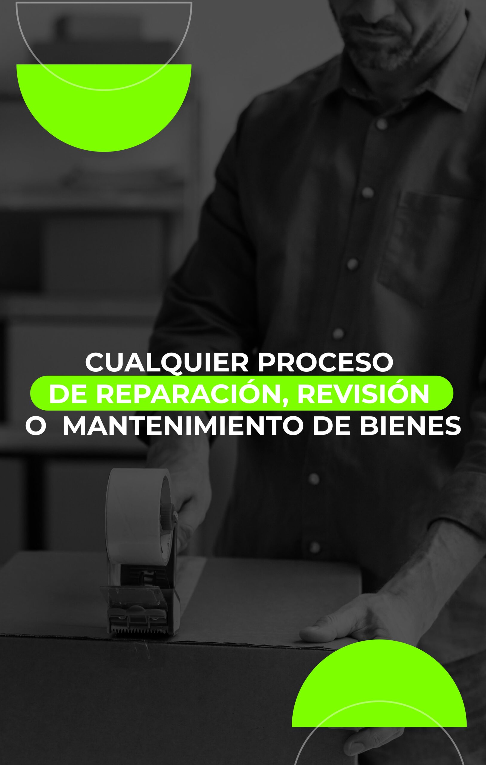 img Servicios_Cualquier proceso de reparación, revisión o mantenimiento de bienes