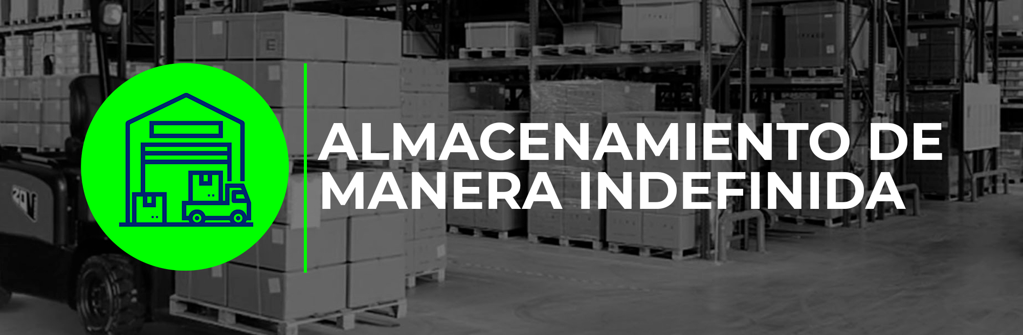 almacenamiento de manera indefinida